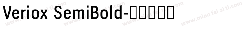 Veriox SemiBold字体转换